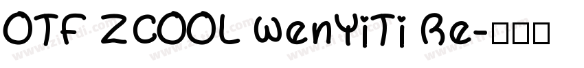 OTF ZCOOL WenYiTi Re字体转换